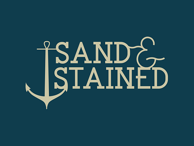 Sand & Stained Logo anchor branding logo sailor sand stained woodworking