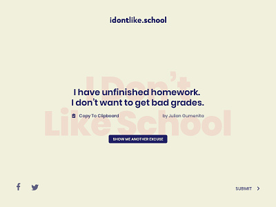 I Dont Like School — Excuse Generator UI