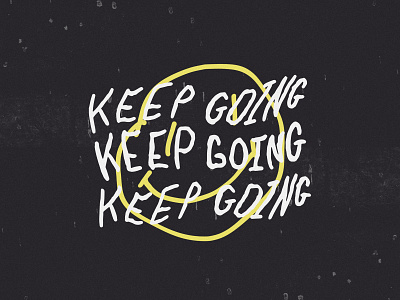 Keep Going V1 design graphic illustration lettering type typography vector