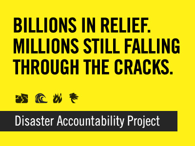 Disaster Accountability Project aid agencies art direction branding charity color copywriting corporate identity creative direction design disaster earthquake haiti interactive logo non profit red cross relief ui ux web design
