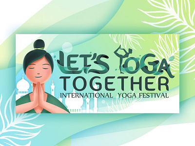 International Yoga Festival banner festival healthy india yoga