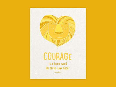 Courage Heart print art art print graphic design illustration