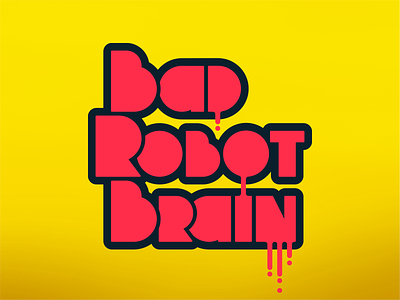 Bad Robot Brain Logo Update branding design logo typography vector