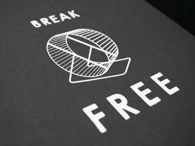 BREAK FREE break free corp life screenprint