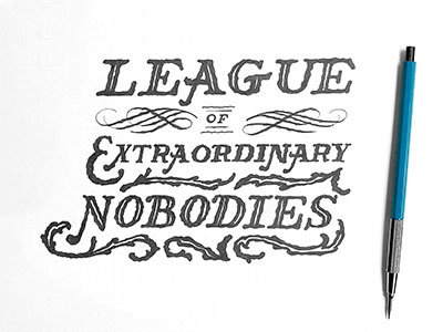 League Of Extrodinary Nobodies handlettering lettering rtj run the jewels type typography