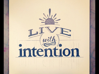 Live with Intention lettering type typography