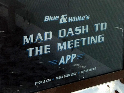 Blue & White in the world advertising app blue minneapolis mpls phone taxi type white