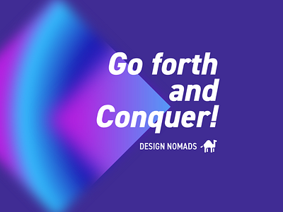 Go forth and conquer branding fluid gradient typography