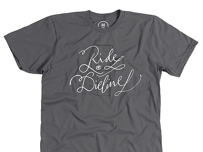 Ride or Die(line) cottonbureau dieline grey ride shirt tshirt