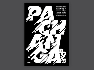 Pachanga Boys - Hidden Agenda black black and white dance dublin gig house hussle party poster rave techno white