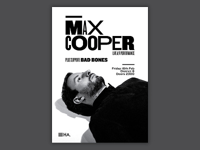 Max Cooper - Hidden Agenda black black and white dance dublin gig house hussle party poster rave techno white