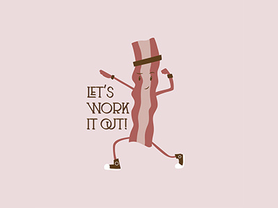Let's bacon it out!