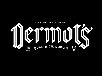 Dermot's bar beer blackletter branding dublin europe ireland pub qualtrics tech type typography