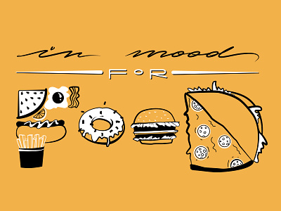 in mood for FooD black contrast food illustration lettering orange shapes typography white