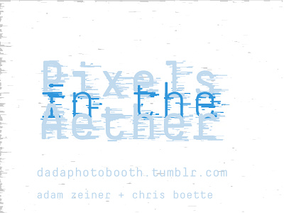 Pixels in the Aether Title Card 