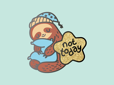 Not Today Sloth Enamel Pin animal cute lazy pin sleepy sloth star