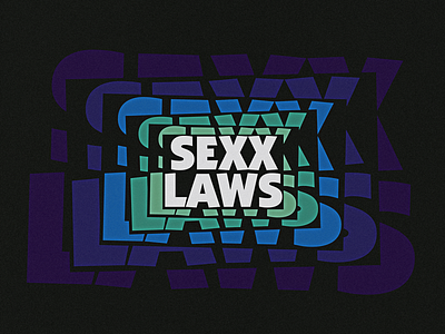 Sexx Laws typography