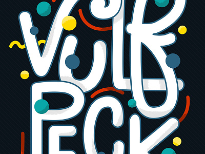 Vulfpeck fun typography