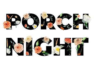Porch Night design flower illustrator logo typography