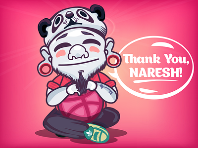 Thank you Naresh! dribbble funny good day happy face hat invitation panda piercing thanks