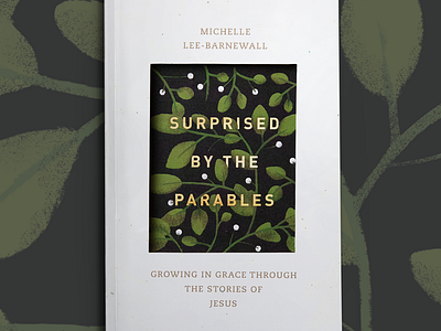 Surprised By The Parables