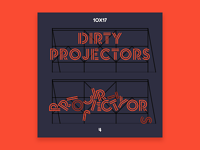10x17, #4: Dirty Projectors - s/t 10x17