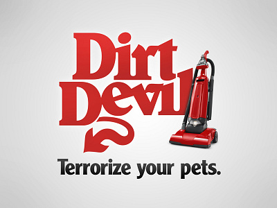 Honest Slogans: Dirt Devil dirt devil honest slogan honest slogans pets vacuum