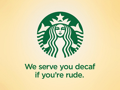 Honest Slogans: Starbucks advertising branding honest slogans starbucks