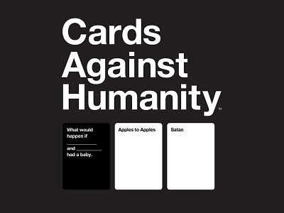 Honest Slogans: Cards Against Humanity advertising apples to apples branding card game cards against humanity humor