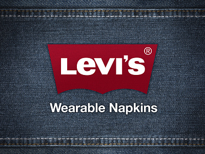 Honest Slogans: Levi's advertising branding humor jeans levis napkins