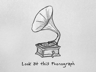 Look at this Phonograph