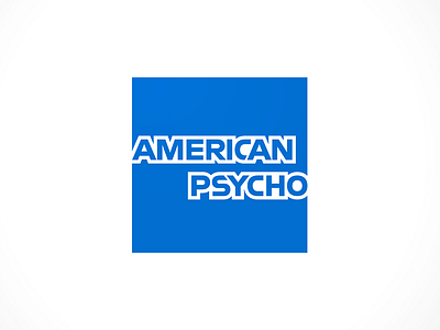 American Psycho american express american psycho brand mashup brand mashups branding design humor logo parody