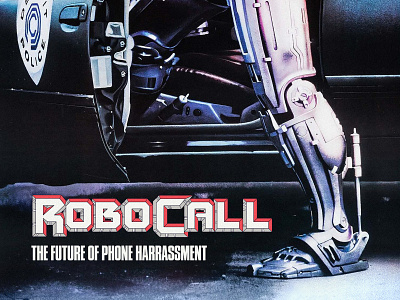 Robocall design movie mashup parody robocall robocop