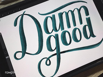 Damn Good calligraphy ipadpro typography vector words