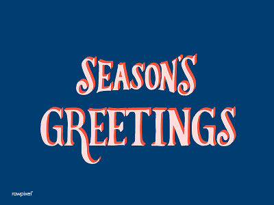 Seasons Greetings typography illustration