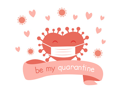 Be my quarantine! card cartoon character coronavirus covid flat heart illustration love mask pink quarantine red valentine valentine day vector