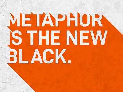 IS THE NEW BLACK design drop shadow lettering minimalism orange texture type typography