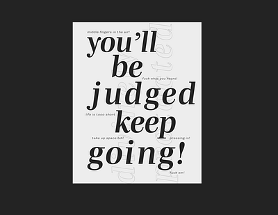 You'll Be Judged... design editorial graphic design poster type design typography typography design