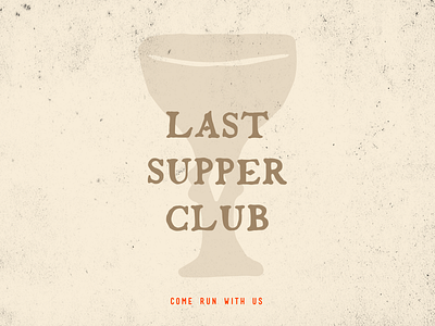 Last Supper Club custom type identity illustration logo typography