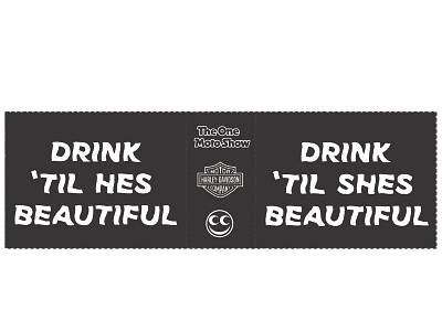 Drink til they beautiful