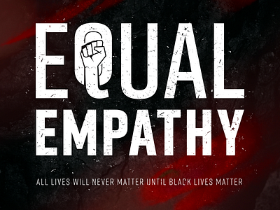 BLM // Equal Empathy illustration typography