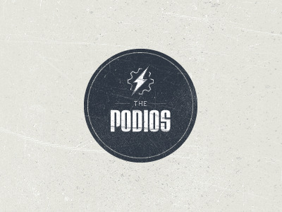 The Podios a little cliché but thats ok band but i like it hot damn its only rock n roll logo oh my god podio the boys are back in town well thats enough tags now worn out
