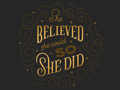 She Believed hand lettering lettering quote