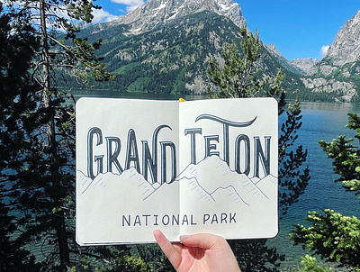 Grand Teton National Park hand lettering sketchbook travel