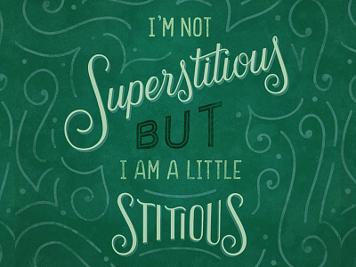 A Little Stitious hand lettering illustration lettering quote