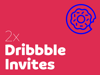 2x Dribbble Invites! donut dribbble invite invite ticket