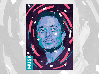 Elon Musk // Portrait alex escu art brush colors elon musk art elon musk portrait illustration portrait poster print vector