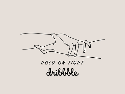 Hold On Tight debut grip hands hold on tight illustration more to come