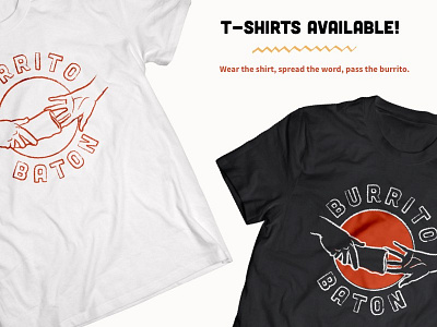 Burrito Baton Shirt Designs