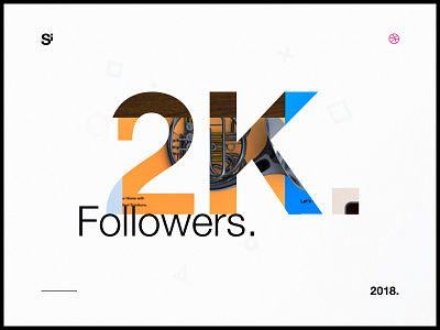 Si™ 2000 Followers 🎉🎉🎉 dailydesign designinspiration graphicsdesign interface minimal minimalism ui uidesign uiux ux uxdesign webdesign